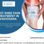 3 Best Knee Pain Treatment In Vadodara